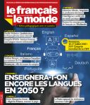 459 - juillet - aout 2025 - Enseignera-t-on encore les langues en 20250 ? vignette