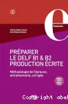 Préparer le DELF B1 et B2 : épreuves écrites vignette